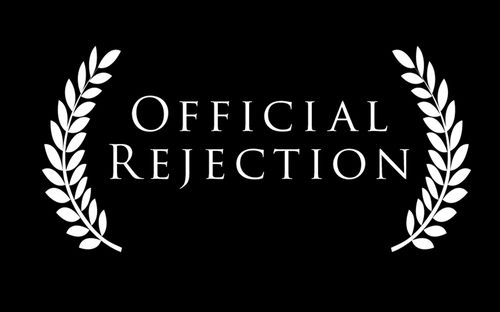 Image result for film festival rejection