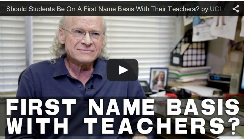 Should Students Be On A First Name Basis With Their Teachers? by UCLA Professor Richard Walter_filmcourage_screenwriting_education_school_administration_teaching_professionals_protocol