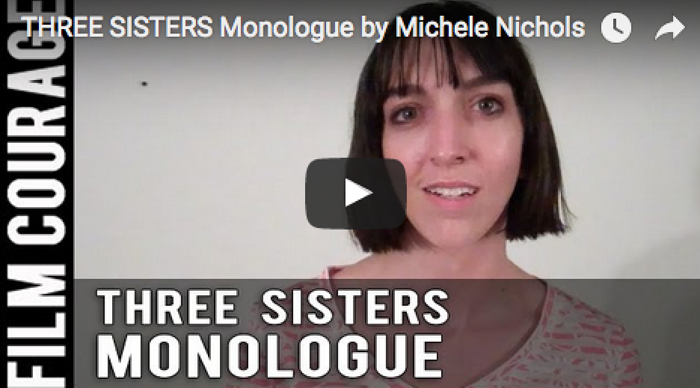 THREE SISTERS Monologue by Michele Nichols