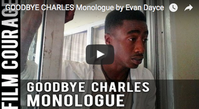 goodbye-charles-monologue-by-evan-dayce_filmcourage_acting