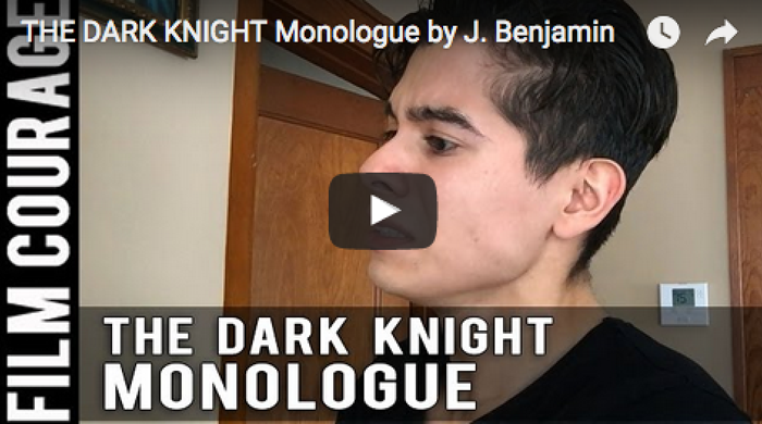 THE DARK KNIGHT Monologue by J. Benjamin_filmcourage_